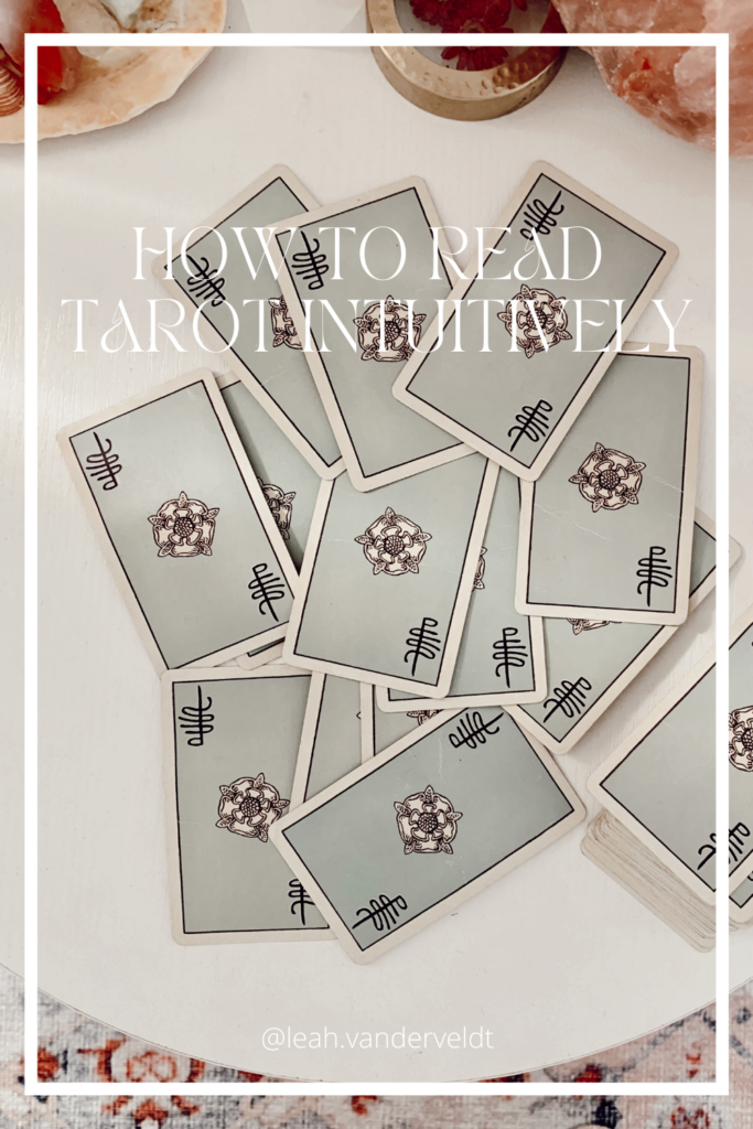How to read tarot intuitively